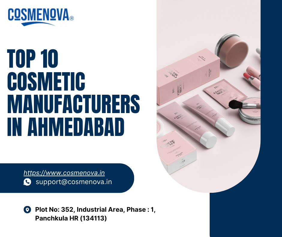 Top 10 Cosmetic Manufacturers in Ahmedabad