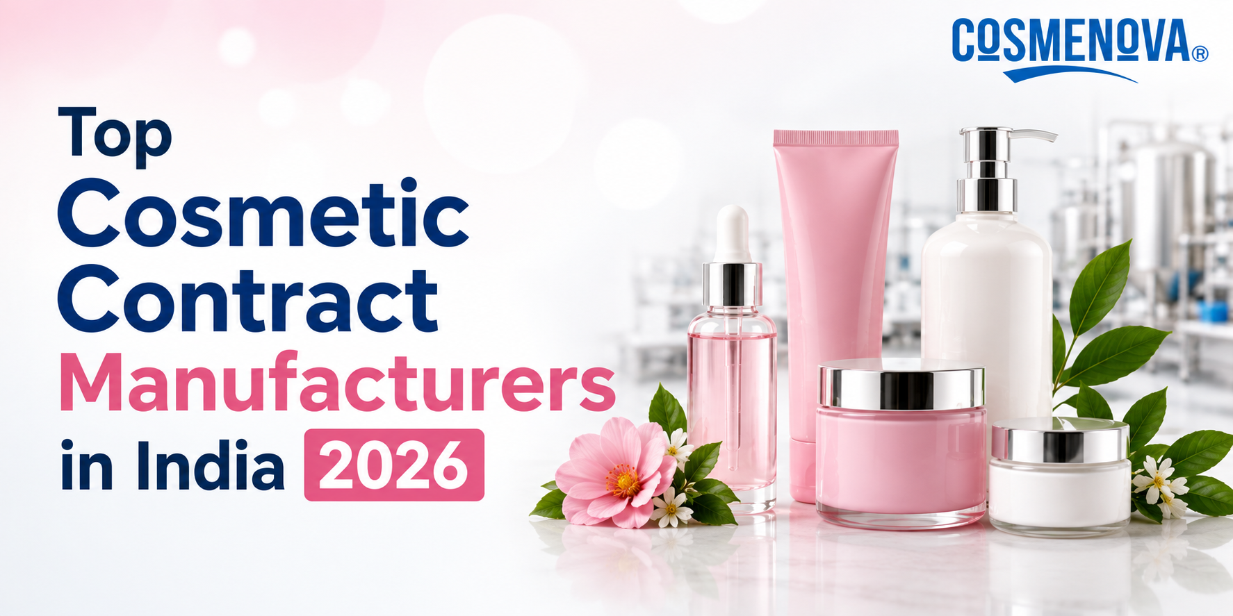 Top Cosmetic Contract Manufacturers in India in 2026