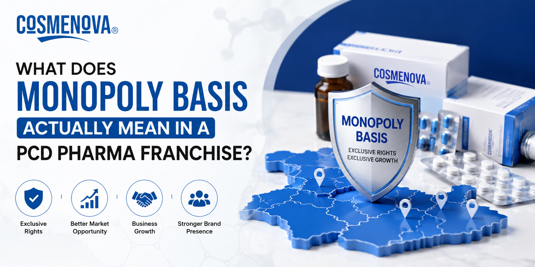 What Does Monopoly Basis Actually Mean in a PCD Pharma Franchise